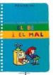 EL BE I EL MAL di LABBE, BRIGITTE  PUECH, MIGUEL 