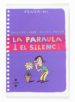 LA PARAULA I EL SILENCI (PENSA-HI) de LABBE, BRIGITTE  PUECH, MICHEL 