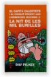 LA NIT DE LES MIL BURILLES: EL CAPITA CALOTETS I EL COMBAT CRUEN T AMB L HOMINOIDE MUCOIDE I de PILKEY, DAV 