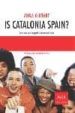 IS CATALONIA SPAIN? COM ENS VEU LA GENT D'ARREU DEL MON de GUITART, ANNA 