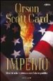 IMPERIO: UNA MIRADA INCOMODA A UN FUTURO POSIBLE de CARD, ORSON SCOTT 