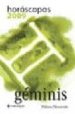 HOROSCOPO 2009. GEMINIS di NAVARRETE, PALOMA 