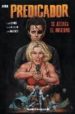 PREDICADOR: SE ACERCA EL INFIERNO de ENNIS, GARTH  DILLON, STEVE 