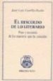 EL RESCOLDO DE LO LITERARIO: POSO Y RECUERDO DE LOS MAESTROS QUE HE CONOCIDO de CASTILLO-PUCHE, JOSE LUIS 