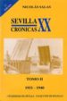 SEVILLA: CRONICAS DEL SIGLO XX (VOL. 2): 1921-1940 (2 ED.) de SALAS, NICOLAS 
