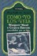 COMO YO LOS VEIA de BATESON, MARY CATHERINE 