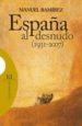 ESPAA AL DESNUDO (1931-2007) de RAMIREZ, MANUEL 