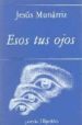 ESOS TUS OJOS de MUNARRIZ PERALTA, JESUS 