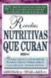 RECETAS NUTRITIVAS QUE CURAN di BALCH, JAMES F. 