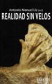 REALIDAD SIN VELOS di LIZ, MANUEL 