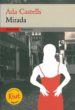 MIRADA: PREMI OCTAVI PELLISA 1999 de CASTELLS, ADA 