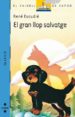 EL GRAN LLOP SALVATGE (3 ED.) de ESCUDIE, RENE 