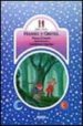 HANSEL Y GRETEL de GRIMM, WILHELM  GRIMM, JACOB 