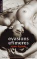 EVASIONS EFIMERES de PALLARES, VICENT 