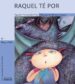 RAQUEL TE POR de FERNANDEZ PAZ, AGUSTIN 