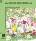 LA BRUIXA DESDENTADA de SENNELL, JOLES 