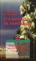 PARA CONOCER Y COMPRENDER EL CAMINO DE SANTIAGO di VV.AA. 