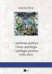 GALEUSCA: ANTOLOGIA POETICA - POESIA ANTOLOGIA - ANTOLOXIA POETIC A (1990-2003) (ED. TRILINGÜE) di VV.AA. 