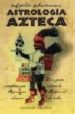 ASTROLOGIA AZTECA UNA GUIA COMPLETA QUE COLOCA LA ASTROLOGIA AZTE CA AL ALCANCE DE TODOS di MOCTEZUMA, HIPOLITO 