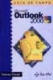 GUIA DE CAMPO: OUTLOOK 2000 de PASCUAL, FRANCISCO 