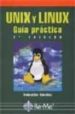 UNIX Y LINUX: GUIA PRACTICA (2 ED.) de SANCHEZ PRIETO, SEBASTIAN 