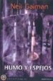 HUMO Y ESPEJOS de GAIMAN, NEIL 