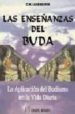 LAS ENSEANZAS DEL BUDA. LA APLICACION DEL BUDISMO EN LA VIDA DIA RIA de LEADBEATER, C.W. 