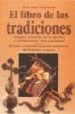 EL LIBRO DE LAS TRADICIONES (OFERTAS EPOCA) de ROMAN, SUSAN  SILVA, HECTOR 