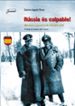 RUSSIA ES CULPABLE!: MEMORIA I RECORD DE LA DIVISION AZUL di AGUSTI, M. CARME 