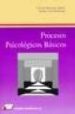PROCESOS PSICOLOGICOS BASICOS de BALLESTEROS JIMENEZ, SOLEDAD  GARCIA RODRIGUEZ, BEATRIZ 
