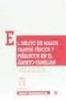 EL DELITO DE MALOS TRATOS FISICOS Y PSIQUICOS EN EL AMBITO FAMILI AR de ACALE SANCHEZ, MARIA 