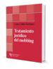 TRATAMIENTO JURIDICO DEL MOBBING de CUBILLO RODRIGUEZ, CARLOS 