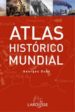 ATLAS HISTORICO MUNDIAL de DUBY, GEORGE 