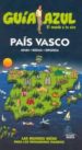 PAIS VASCO 2010 (GUIA AZUL) di VV.AA. 