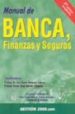 MANUAL DE BANCA, FINANZAS Y SEGUROS (3 ED) di VV.AA. 
