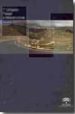 1ER CONGRESO PAISAJE E INFRAESTRUCTURAS: LIBRO DE ACTAS di VV.AA. 