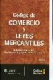 CODIGO DE COMERCIO Y LEYES MERCANTILES 2009. CODIGOS B di VV.AA. 