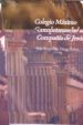 COLEGIO MAXIMO COMPLUTENSSE DE LA COMPAIA DE JESUS de DIEGO PAREJA, LUIS MIGUEL DE 