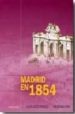 MADRID EN 1854 de PAU PEDRON, ANTONIO 