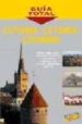 ESTONIA, LETONIA, LITUANIA (GUIA TOTAL) di VV.AA. 