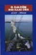 O GALEON DAS ILLAS CIES de LORMAN, JOSEP 