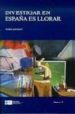 INVESTIGAR EN ESPAA ES LLORAR di ALEMANY, MARIA 