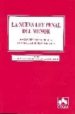 LA NUEVA LEY PENAL DEL MENOR (3 ED.) de POLO RODRIGUEZ, JOSE JAVIER  HUELAMO BUENDIA, ANTONIO JESUS 