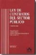 LEY DE CONTRATOS DEL SECTOR PUBLICO di GIL IBAEZ, JOSE LUIS 