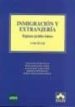 INMIGRACION Y EXTRANJERIA: REGIMEN JURIDICO BASICO de LINDE PANIAGUA, ENRIQUE 