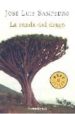 LA SENDA DEL DRAGO di SAMPEDRO, JOSE LUIS 