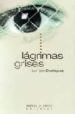 LAGRIMAS GRISES de DOMINGUEZ, JUAN JOSE 