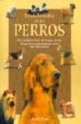 ENCICLOPEDIA DE LOS PERROS de PEREZ AGUSTI, ADOLFO 