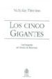 LOS CINCO GIGANTES: UNA BIOGRAFIA DEL ESTADO DE BIENESTAR di TIMMINS, NICHOLAS 