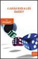 JUEGA DIOS A LOS DADOS? de STEWART, IAN 